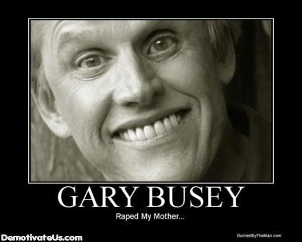 gary-busey-raped-my-mother-moral-de.jpg