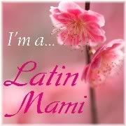 I'm a Latin Mami
