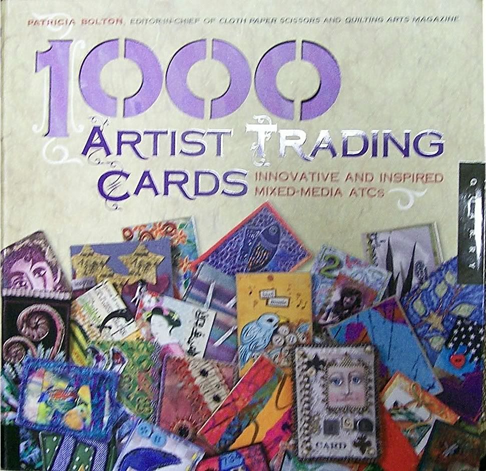 1000 Artist Trading Cards by Patricia Bolton