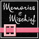 Memories And Mischeif